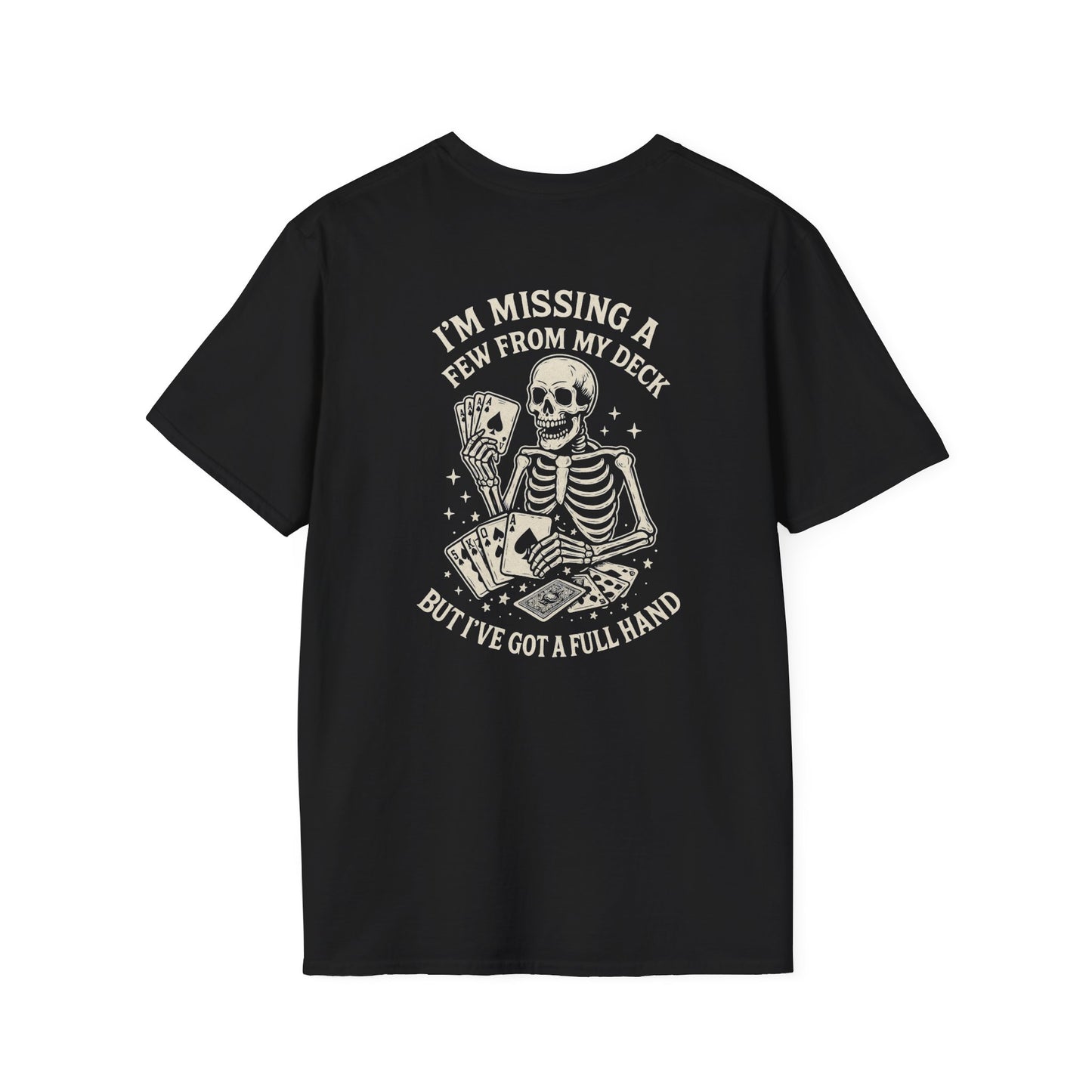 I'm Missing a Few From My Deck Skeleton T-Shirt, Unisex Graphic Tee, Halloween Gift, Casual Wear, Spooky Season Shirt, Funny Shirts